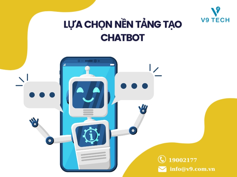 lua chon nen tang tao chatbot