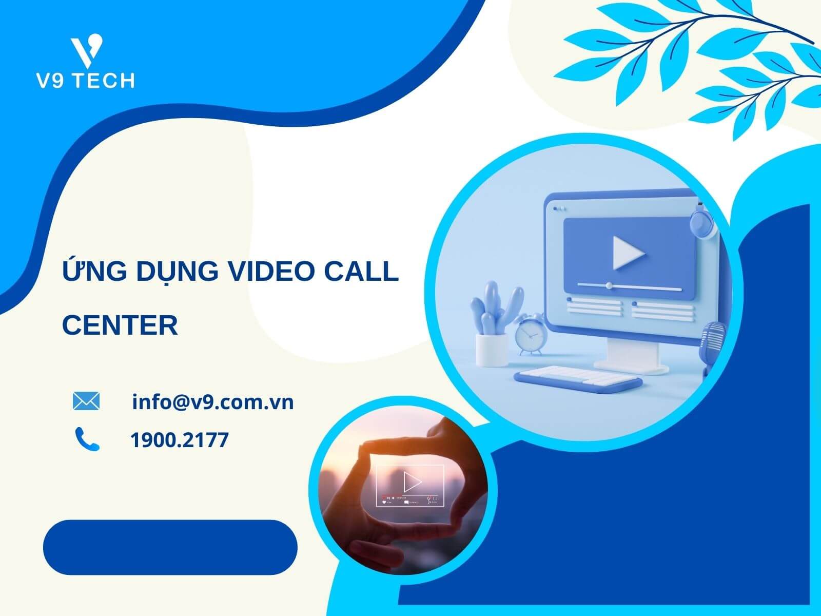 ung dung video call center