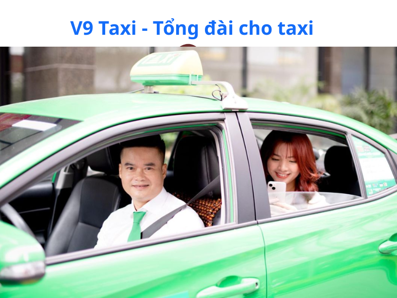 V9 Taxi - Giải pháp tổng đài cho taxi, vận tải, logistics 4 V9 Taxi của V9 Tech là lựa chọn tối ưu cho doanh nghiệp vận tải