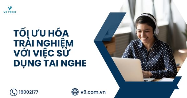 V9 Omni Channel- Tổng Đài Chăm Sóc Khách Hàng Đa Kênh