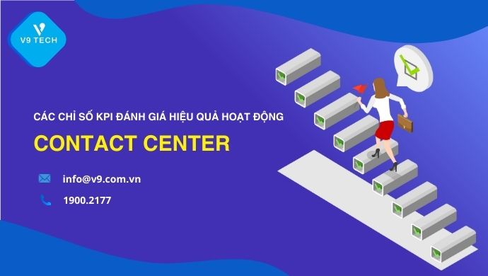 V9 Omni Channel- Tổng Đài Chăm Sóc Khách Hàng Đa Kênh