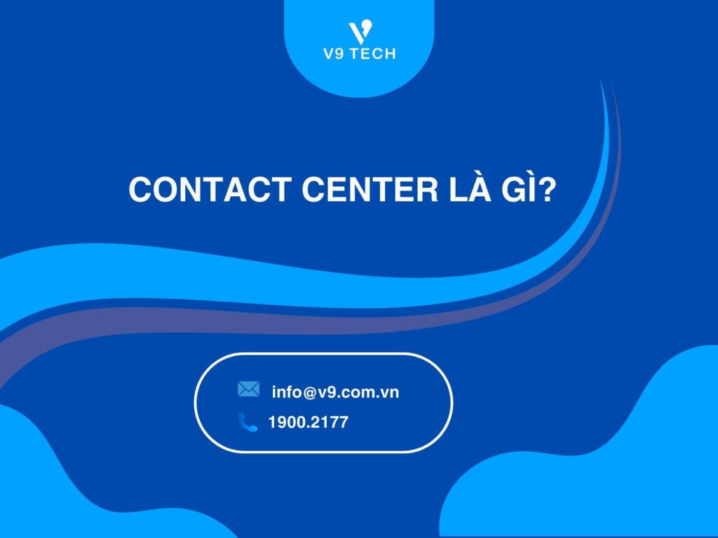 V9 Omni Channel- Tổng Đài Chăm Sóc Khách Hàng Đa Kênh