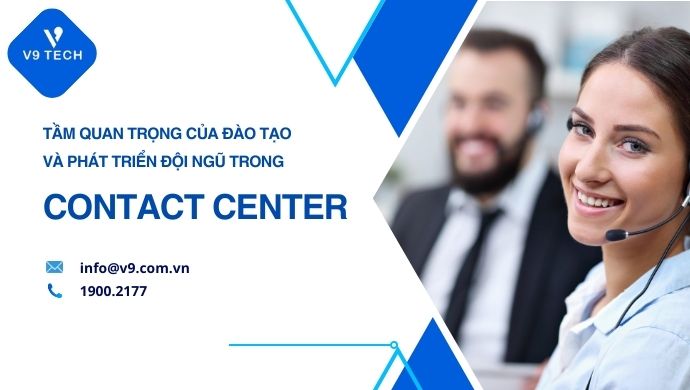 V9 Omni Channel- Tổng Đài Chăm Sóc Khách Hàng Đa Kênh