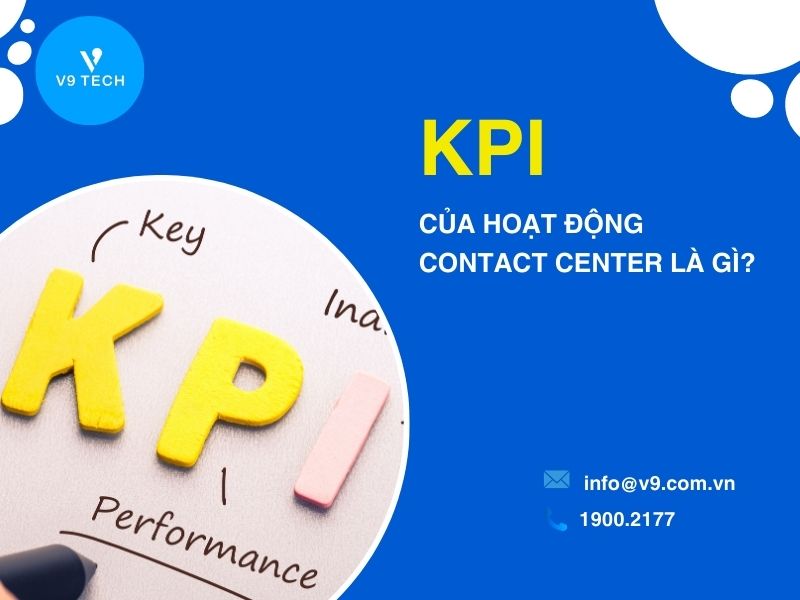 V9 Omni Channel- Tổng Đài Chăm Sóc Khách Hàng Đa Kênh