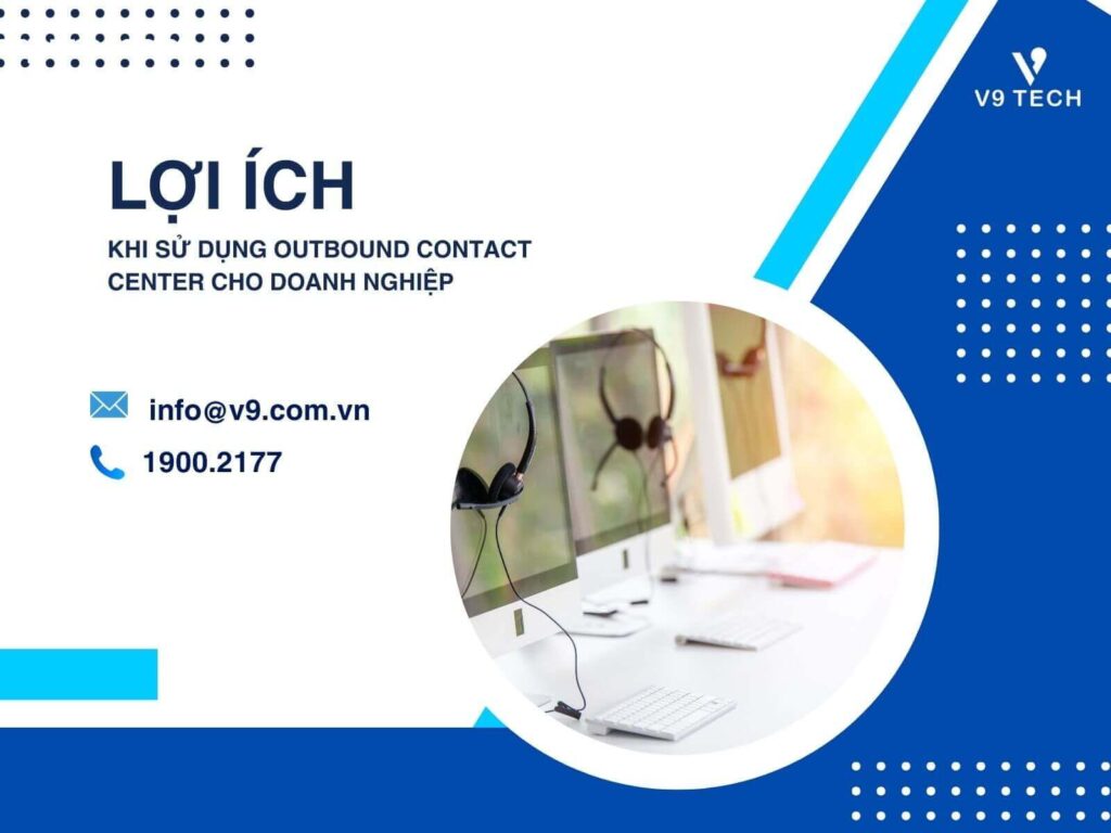 V9 Omni Channel- Tổng Đài Chăm Sóc Khách Hàng Đa Kênh