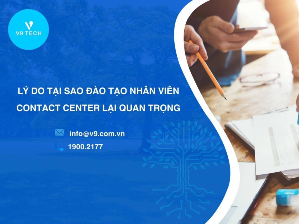 V9 Omni Channel- Tổng Đài Chăm Sóc Khách Hàng Đa Kênh