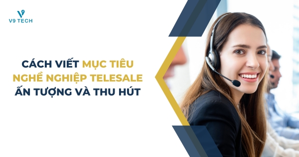 V9 Omni Channel- Tổng Đài Chăm Sóc Khách Hàng Đa Kênh