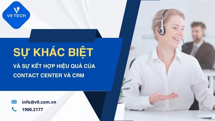 V9 Omni Channel- Tổng Đài Chăm Sóc Khách Hàng Đa Kênh