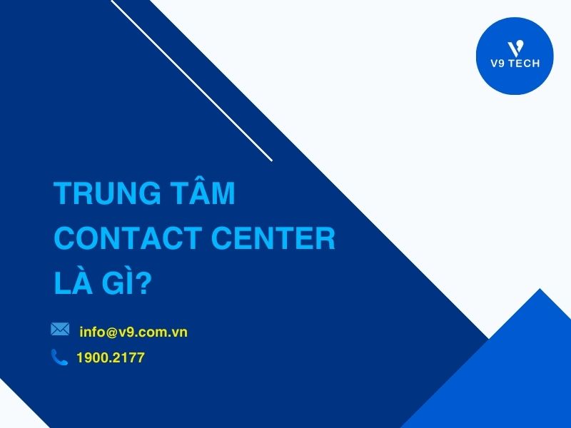 V9 Omni Channel- Tổng Đài Chăm Sóc Khách Hàng Đa Kênh