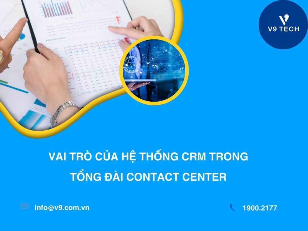 V9 Omni Channel- Tổng Đài Chăm Sóc Khách Hàng Đa Kênh