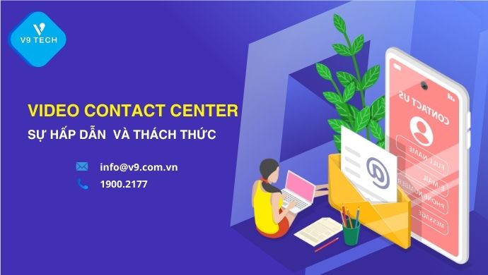 V9 Omni Channel- Tổng Đài Chăm Sóc Khách Hàng Đa Kênh