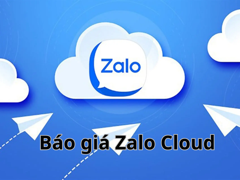 Báo giá Zalo Cloud 2025 – Gói OA & ZNS mới nhất cho doanh nghiệp