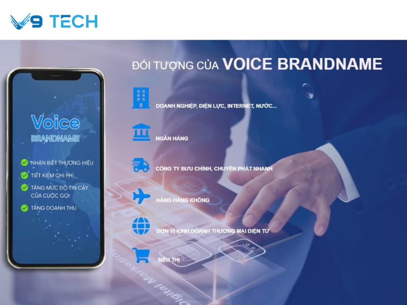 Lợi ích vượt trội khi doanh nghiệp sử dụng Voice Brandname của V9 Tech