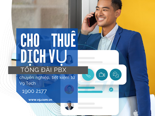Cho thuê dịch vụ tổng đài PBX chuyên nghiệp, tiết kiệm từ V9 Tech