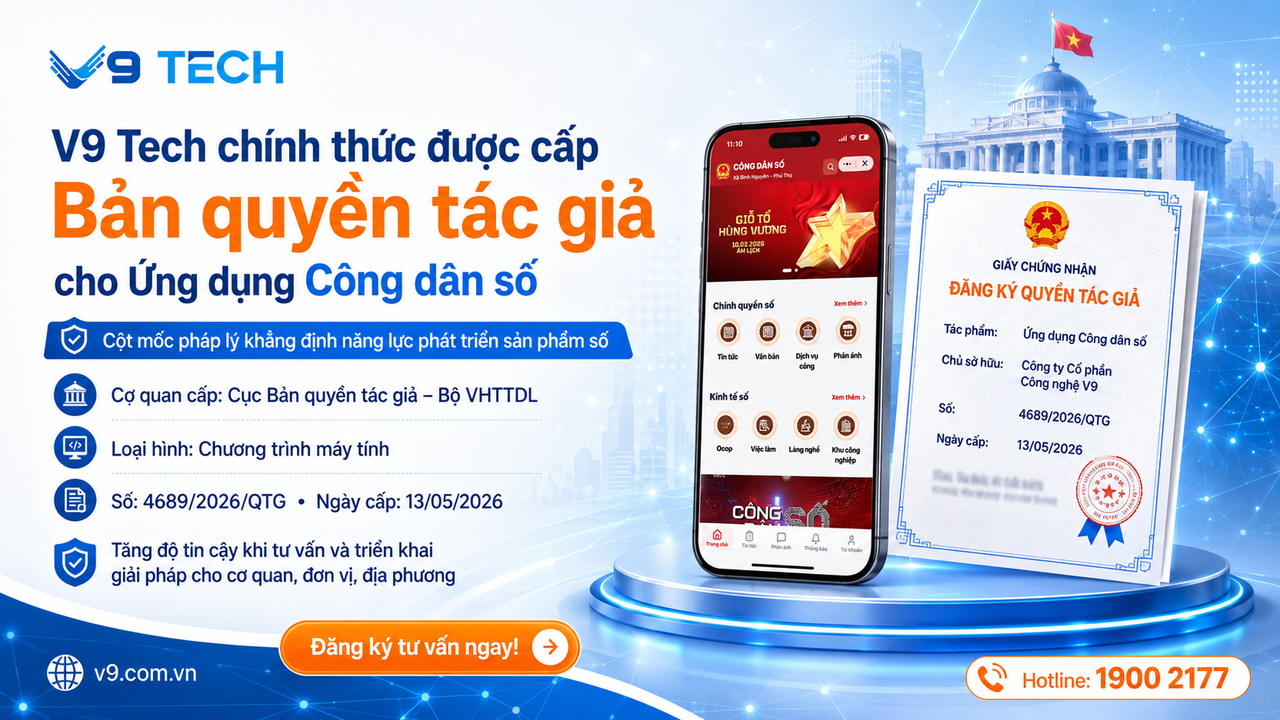 V9 Tech chính thức được cấp Bản quyền tác giả cho Ứng dụng Công dân số trên nền tảng Zalo Mini App 3 V9 Tech chính thức được cấp Bản quyền tác giả cho Ứng dụng Công dân số