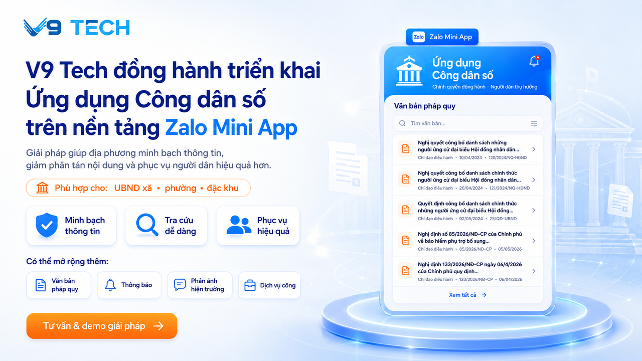 V9 Tech đồng hành triển khai Ứng dụng công dân số trên Zalo Mini App