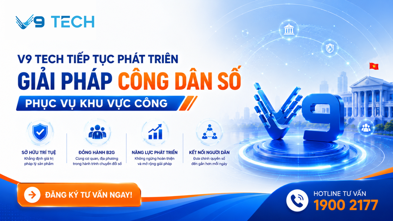 V9 Tech chính thức được cấp Bản quyền tác giả cho Ứng dụng Công dân số trên nền tảng Zalo Mini App 7 V9 Tech tiếp tục phát triển giải pháp Công dân số phục vụ khu vực công