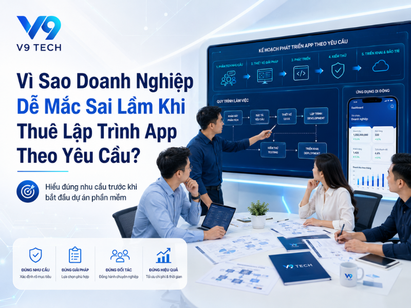 Sai lầm thường gặp khi thuê lập trình app theo yêu cầu