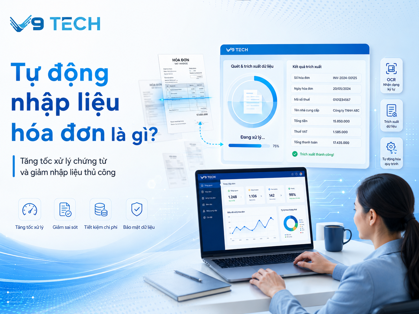 Tự động nhập liệu hóa đơn có an toàn cho dữ liệu doanh nghiệp không? 2 Tự động nhập liệu hóa đơn có an toàn cho dữ liệu doanh nghiệp không?
