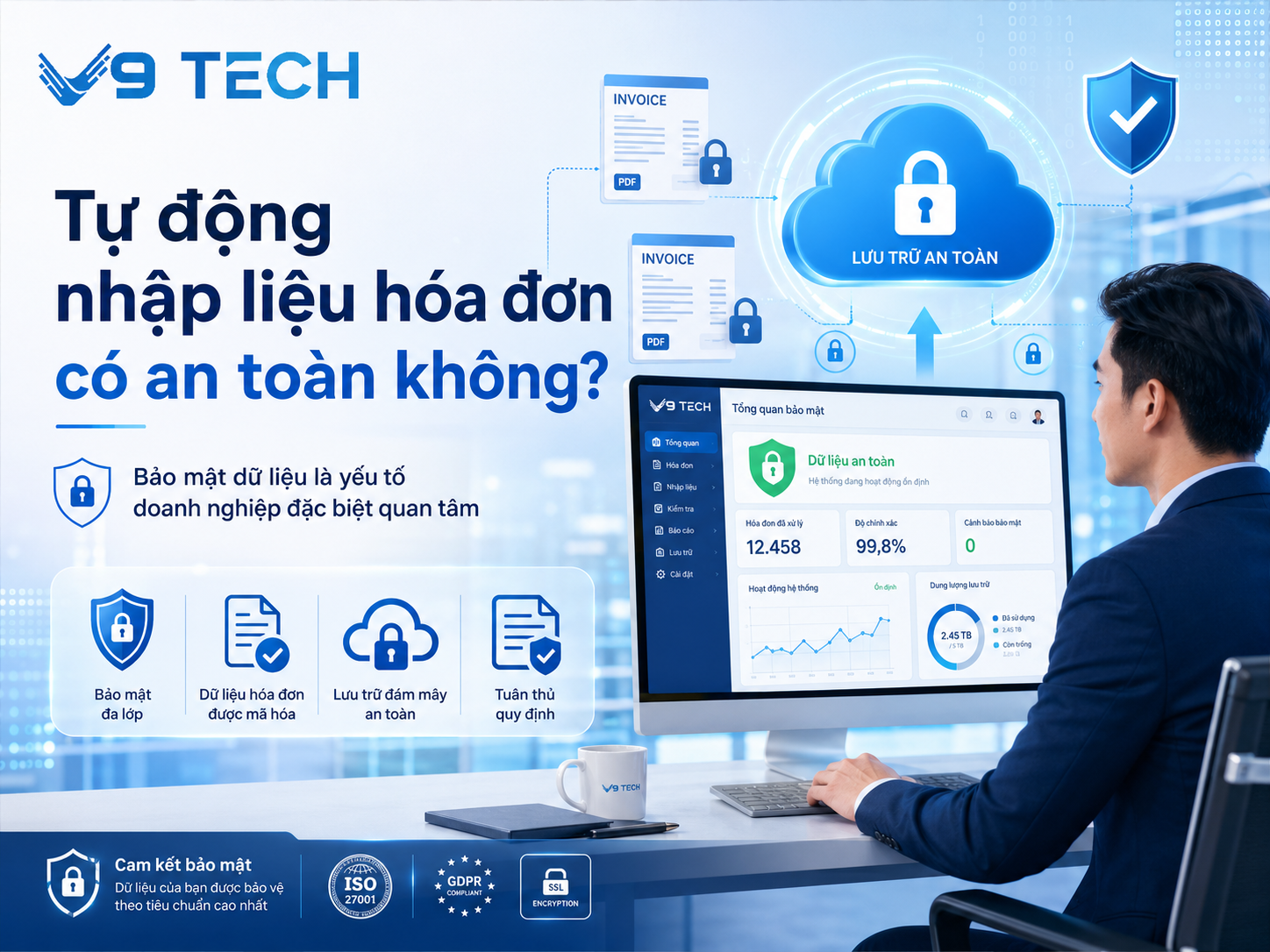 Tự động nhập liệu hóa đơn có an toàn cho dữ liệu doanh nghiệp không?