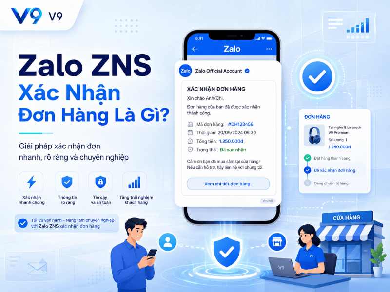 Zalo ZNS xác nhận đơn hàng giúp giảm bom hàng ra sao?