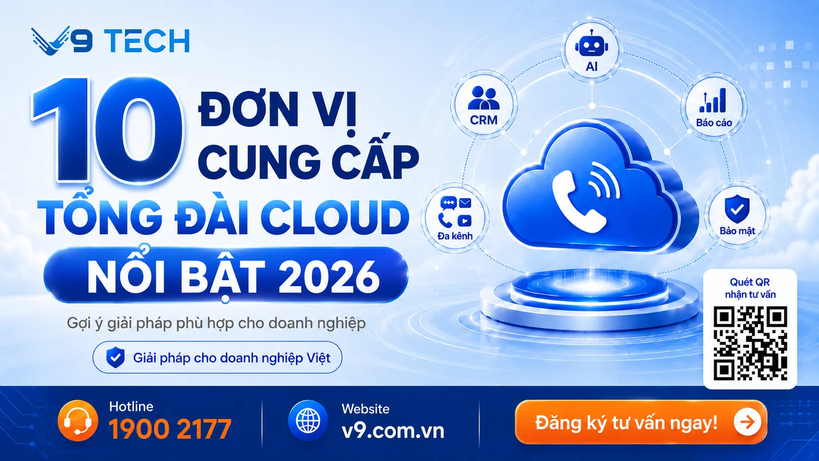 10 đơn vị cung cấp tổng đài cloud nổi bật 2026