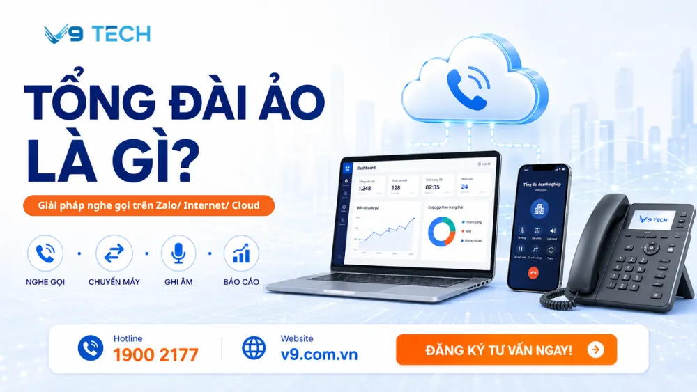 Đăng ký tổng đài ảo trong năm 2026 4 Đăng ký tổng đài ảo v9 2
