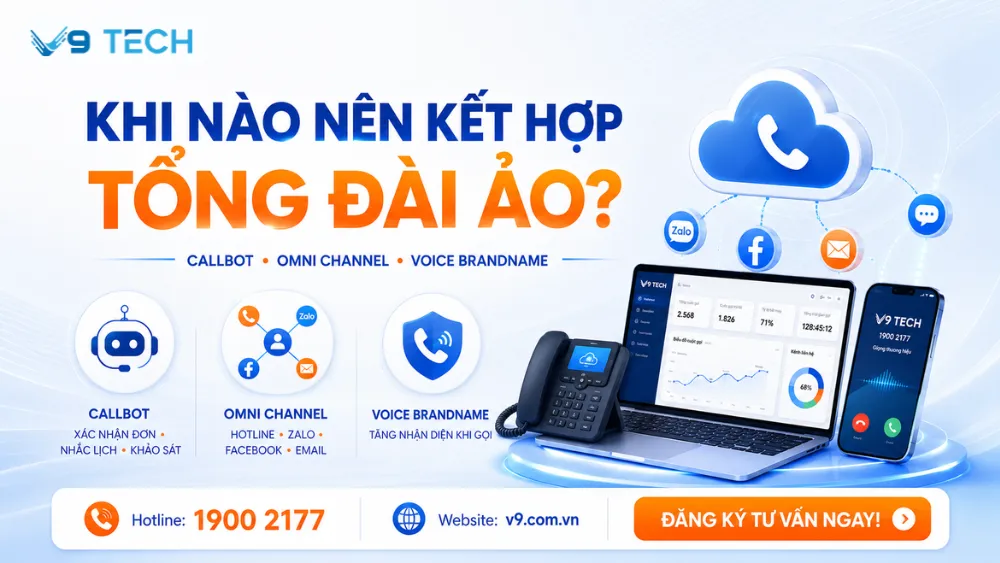 Đăng ký tổng đài ảo trong năm 2026 10 Đăng ký tổng đài ảo v9 5