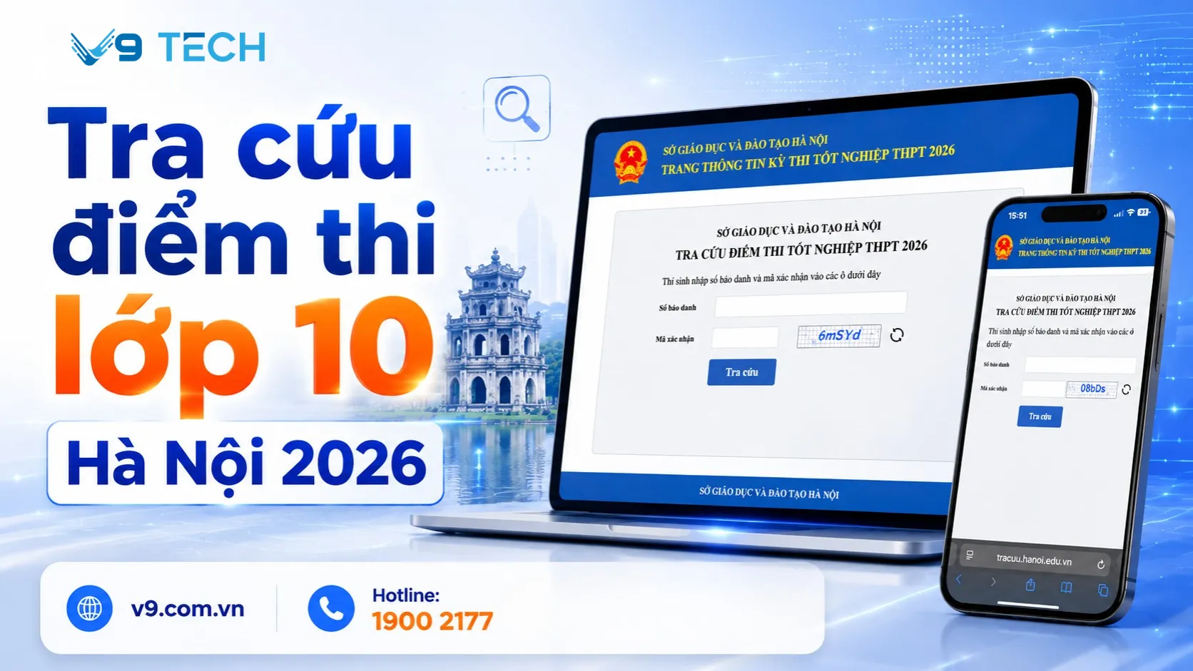 Hướng dẫn tra cứu điểm thi lớp 10 Hà Nội năm 2026 1 Hướng dẫn tra cứu điểm thi lớp 10 hà nội năm 2026