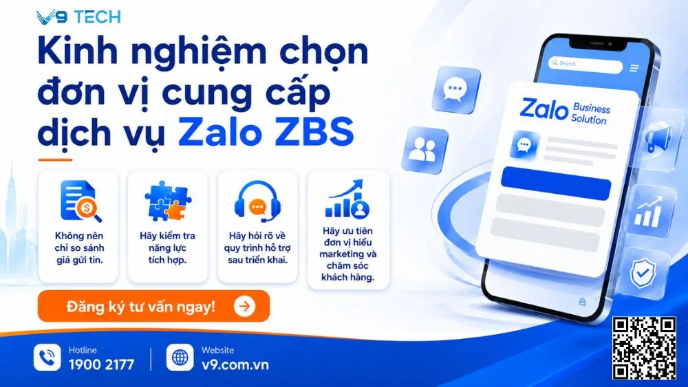 Kinh nghiệm chọn đơn vị cung cấp dịch vụ Zalo ZBS