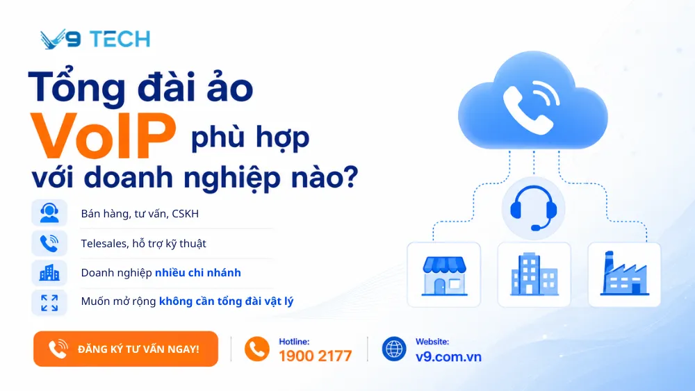 Tổng đài ảo VoIP là gì và cách triển khai như thế nào 2026? 5 Tổng đài ảo VoIP 3