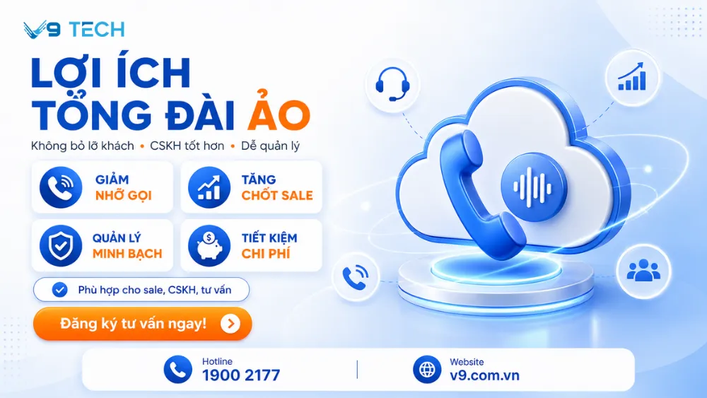 Tổng đài ảo chăm sóc khách hàng 2026 7 Tổng đài ảo chăm sóc khách hàng 4