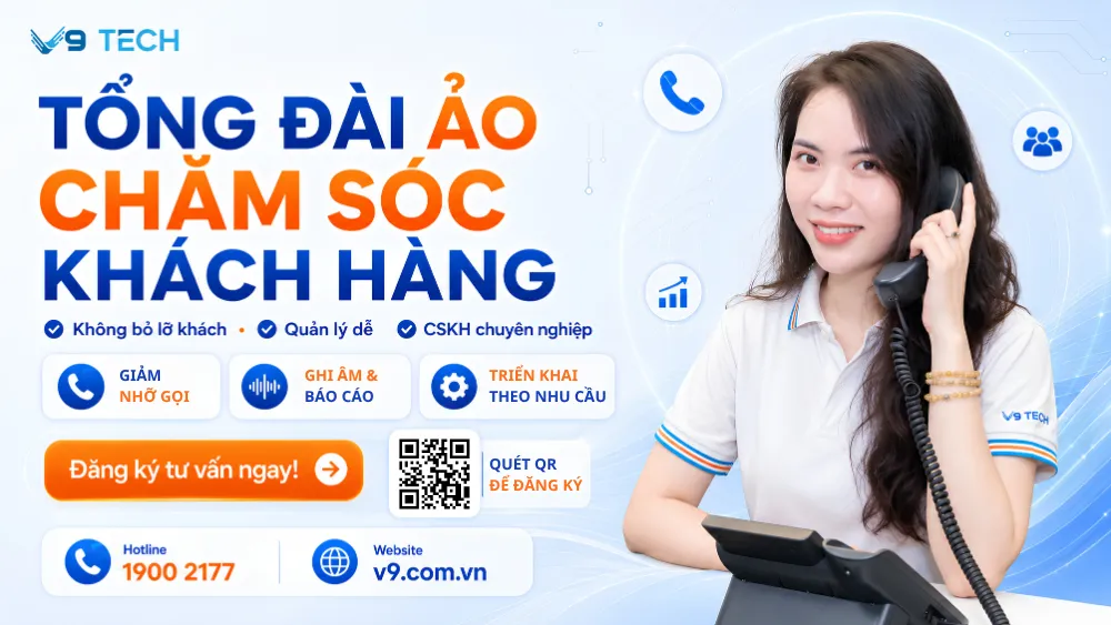 Tổng đài ảo chăm sóc khách hàng 2026 1 Tổng đài ảo chăm sóc khách hàng