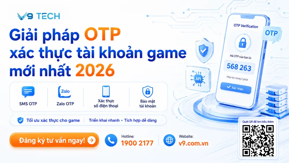 giải pháp otp xác thực tài khoàn game 2026