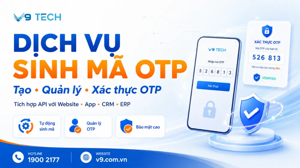 Dịch vụ sinh mã OTP và quản lý mã OTP cho doanh nghiệp 2026 3 dịch vụ sinh mã otp 1