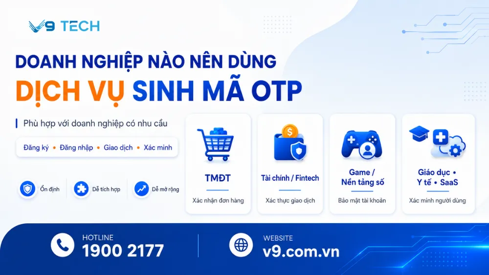 Dịch vụ sinh mã OTP và quản lý mã OTP cho doanh nghiệp 2026 15 dịch vụ sinh mã otp 10
