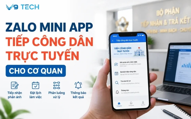 Zalo Mini App tiếp công dân trực tuyến: Giải pháp số hóa quy trình tiếp dân cho UBND 3 zalo mini app tiếp công dân trực tuyến