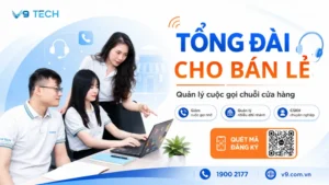 tổng đài cho bán lẻ