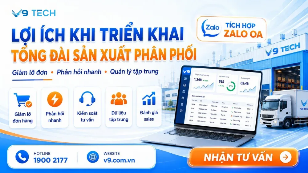 tổng đài cho sản xuất phân phối 6