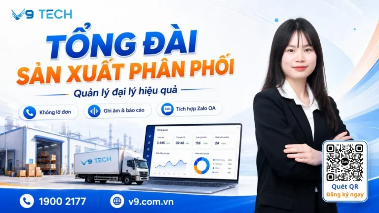 Giải pháp tổng đài cho Sản xuất, phân phối