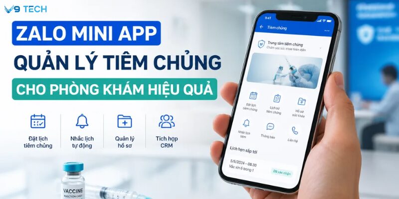 zalo mini app quản lý tiêm chủng