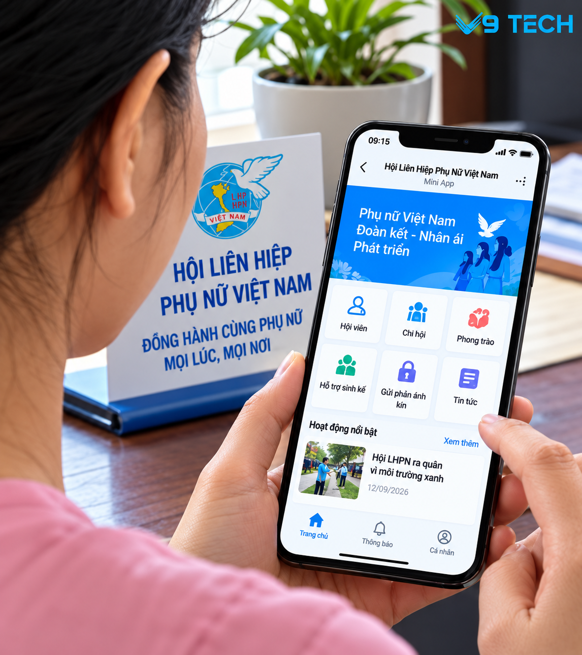 Zalo Mini App Cho Hội Liên Hiệp Phụ Nữ: Nối Lại Mạng Lưới Chi Hội